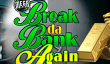 Виртуальный автомат на реальные деньги Mega Spins Break Da Bank