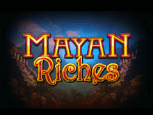 Mayan Riches: слот с щедрыми бонусами от IGT Slots